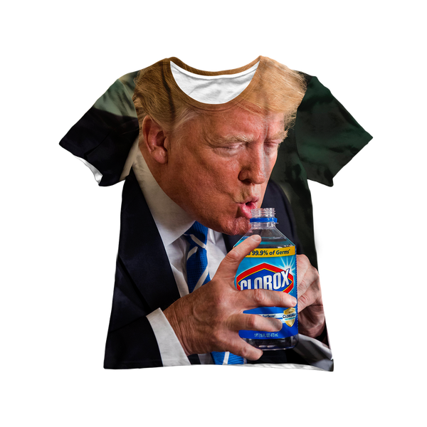 Trump Drinking Clorox Women's Tee