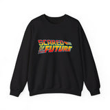 Scared Of The Future Unisex Sweatshirt