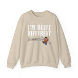 Built Different Unisex Sweatshirt