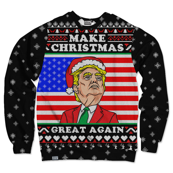 Make Christmas  Great Again Unisex Sweatshirt