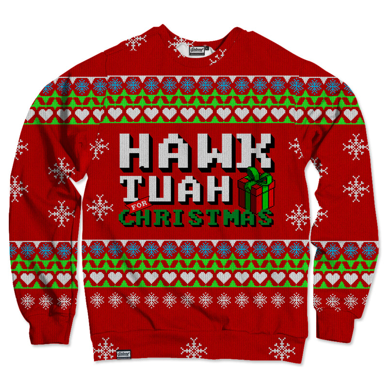 Hawk Tuah For Christmas Unisex Sweatshirt