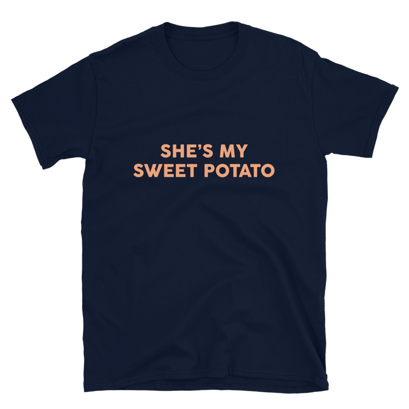 She's My Sweet Potato Unisex Tee