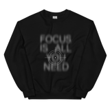 Focus Unisex Sweatshirt