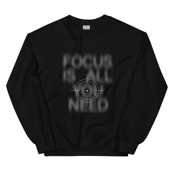 Focus Unisex Sweatshirt