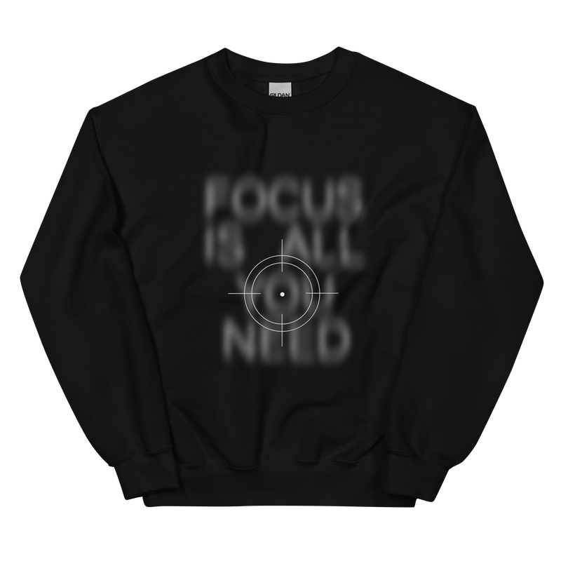 Focus Unisex Sweatshirt