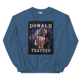 Donald Trapped Unisex Sweatshirt