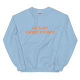 He's My Sweet Potato Unisex Sweatshirt