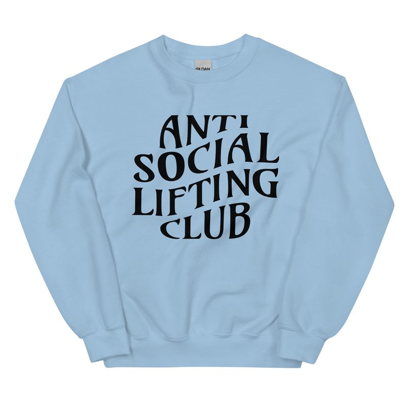 Anti Social Lifting Club Unisex Sweatshirt