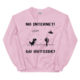 No Internet Unisex Sweatshirt