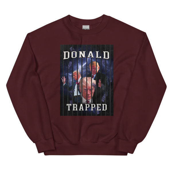 Donald Trapped Unisex Sweatshirt