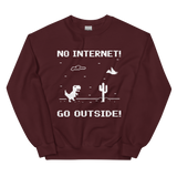 No Internet Unisex Sweatshirt