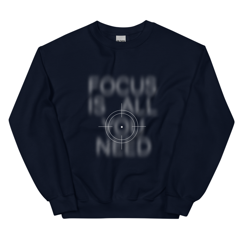 Focus Unisex Sweatshirt