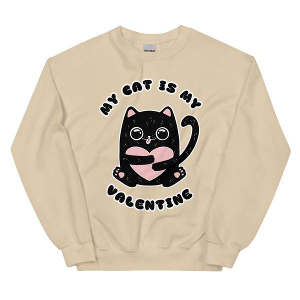 My Valentine Unisex Sweatshirt