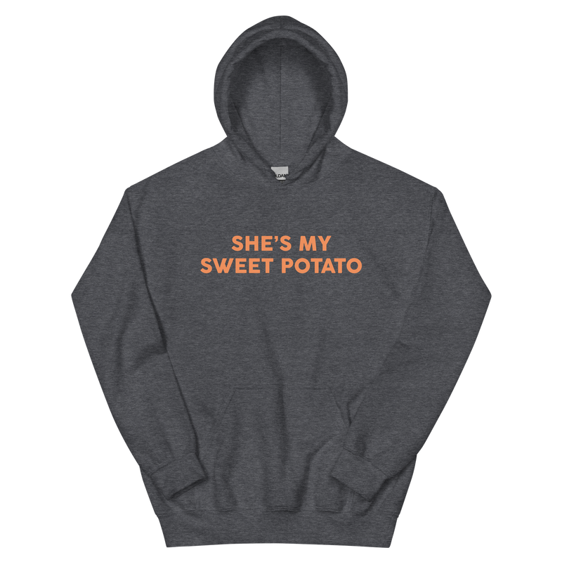 She's My Sweet Potato Unisex Hoodie