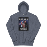 Donald Trapped Unisex Hoodie