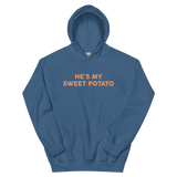 He's My Sweet Potato Unisex Hoodie