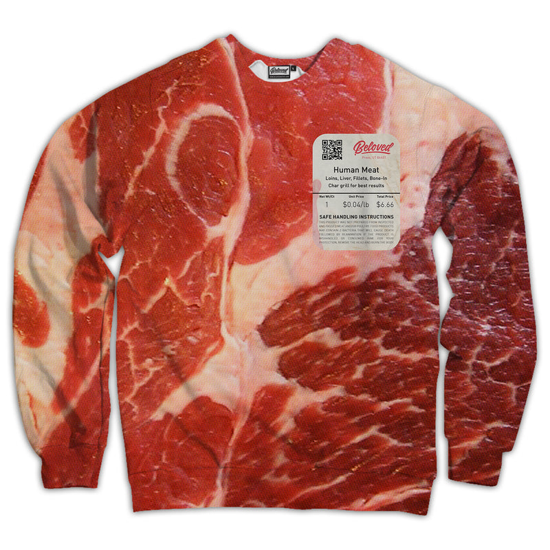 Human Meat Unisex Sweatshirt