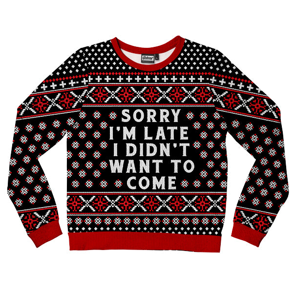Sorry I'm Late Christmas Kids Sweatshirt
