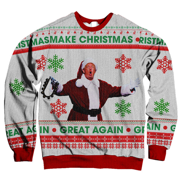 Make Christmas Great Again Unisex Sweatshirt