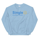 Single Unisex Sweatshirt
