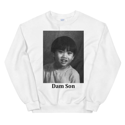 Dam Son Unisex Sweatshirt