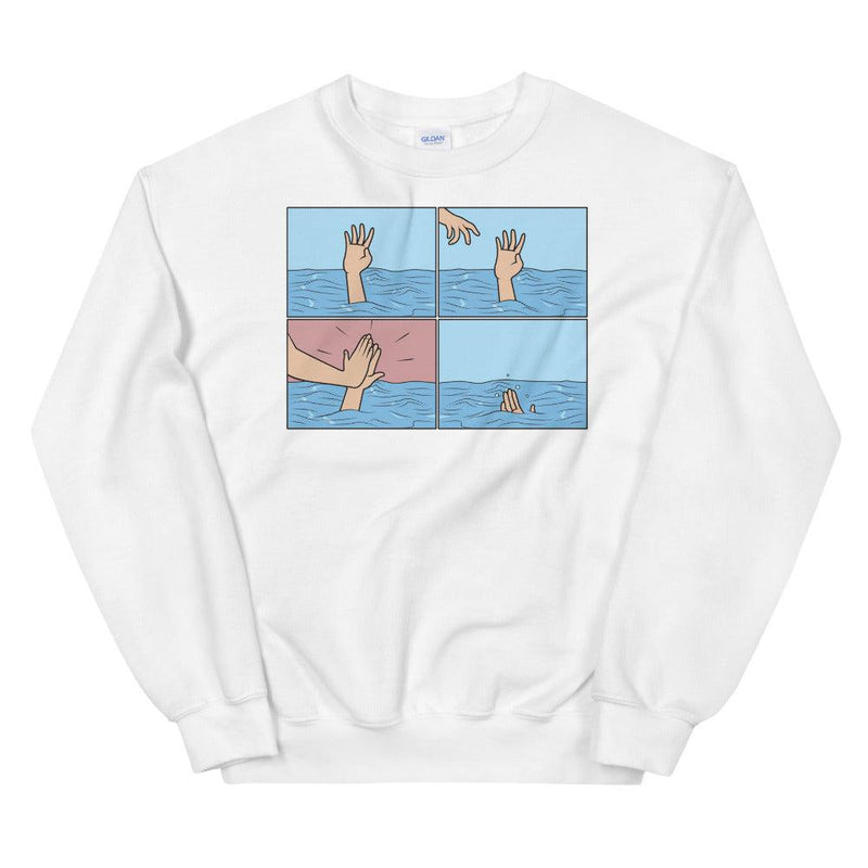 Drowning High Five Unisex Sweatshirt